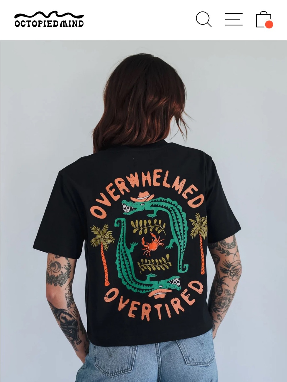 Octopied Mind OVERWHELMED & OVERTIRED T-SHIRT